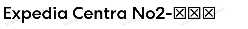 Expedia Centra No2字体转换